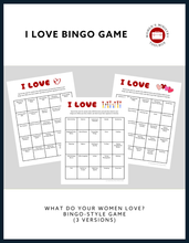 Load image into Gallery viewer, I LOVE Bingo Game PDF (What do your women love?)