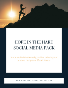 Hope in the Hard Social Media Pack