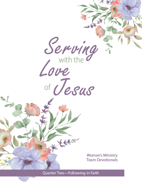 Q2 Women's Ministry Team Devotional Packet - Following in Faith (PDF)