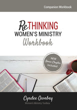 Load image into Gallery viewer, Rethinking Women&#39;s Ministry Workbook (Paperback)
